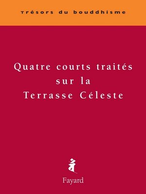 cover image of Quatre courts traités sur la Terrasse Céleste